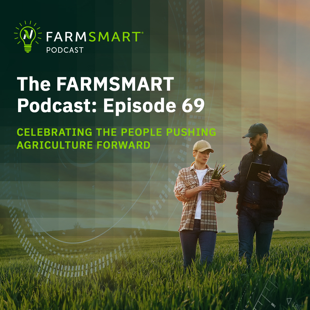 "The FARMSMART Podcast": Episode 69